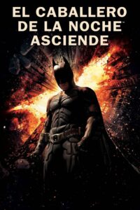 Batman: El caballero de la noche asciende (2012) 4K UHD HDR Dual Latino GD